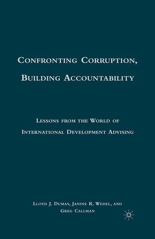 Confronting Corruption, Building Accountability
