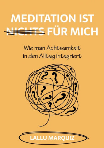 Meditation ist nichts für mich