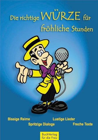 Die richtige Würze für fröhliche Stunden