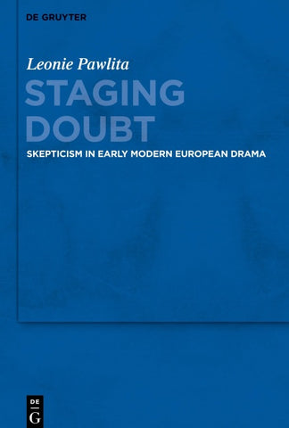 Staging Doubt