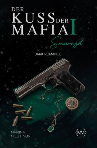 Der Kuss der Mafia Ⅰ