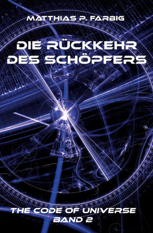 Die Rückkehr des Schöpfers