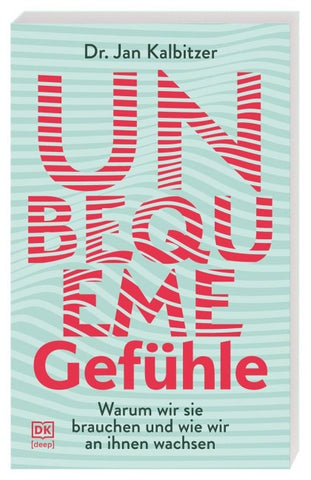 Unbequeme Gefühle
