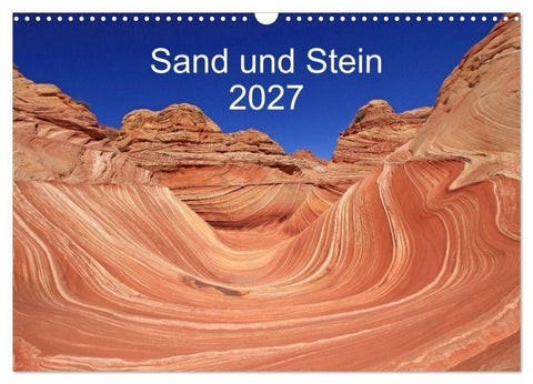 Sand und Stein 2027 (Wandkalender 2027 DIN A3 quer), CALVENDO Monatskalender