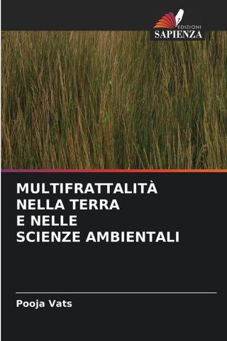 MULTIFRATTALITÀ NELLA TERRA E NELLE SCIENZE AMBIENTALI