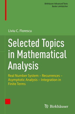 Selected Topics in Mathematical Analysis