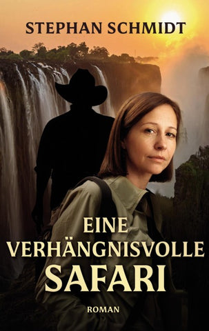 Eine verhängnisvolle Safari