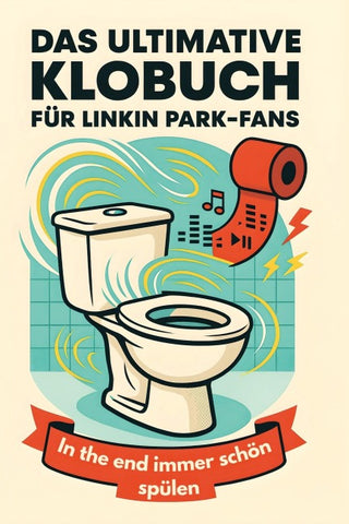 Das ultimative Klobuch für Linkin Park-Fans