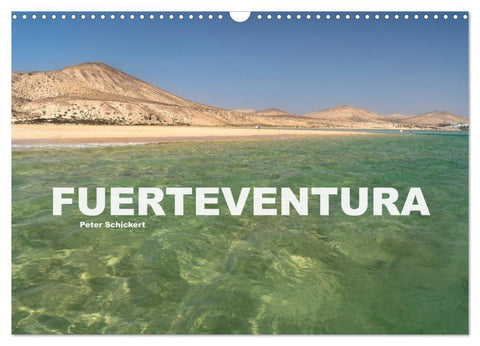Fuerteventura (Wandkalender 2027 DIN A3 quer), CALVENDO Monatskalender