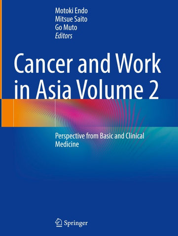 Cancer and Work in Asia Volume 2