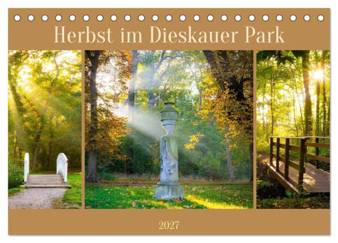 Herbst im Dieskauer Park (Tischkalender 2027 DIN A5 quer), CALVENDO Monatskalender