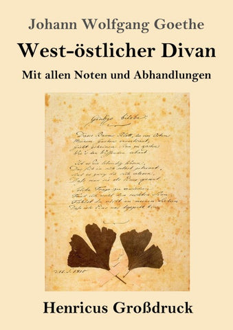 West-östlicher Divan (Großdruck)