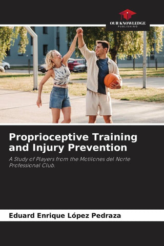 Proprioceptive Training and Injury Prevention