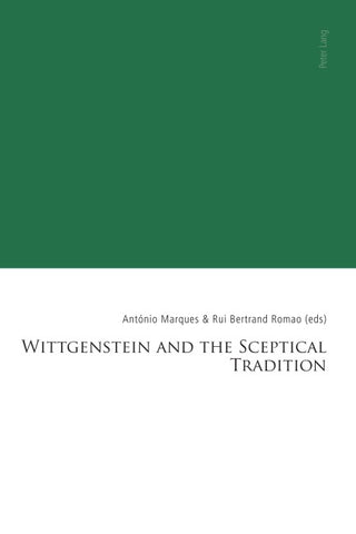 Wittgenstein and the Sceptical Tradition