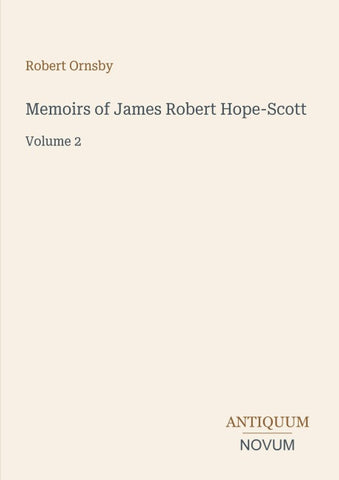 Memoirs of James Robert Hope-Scott