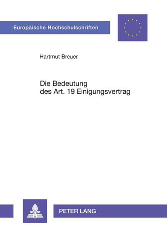 Die Bedeutung des Art. 19 Einigungsvertrag