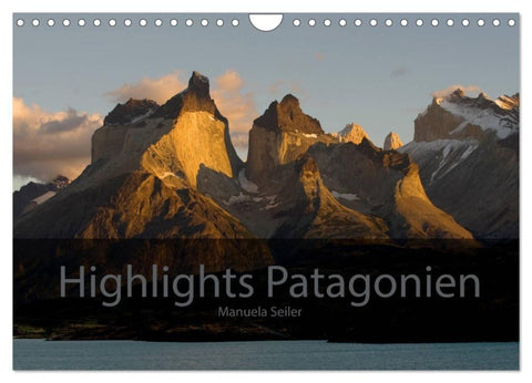 Patagonien 2027 Highlights von Manuela Seiler (Wandkalender 2027 DIN A4 quer), CALVENDO Monatskalender