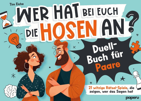 Wer hat bei euch die Hosen an?