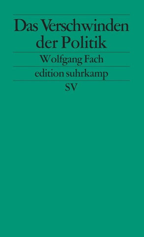 Das Verschwinden der Politik