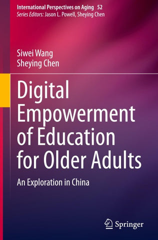 Digital Empowerment of Education for Older Adults