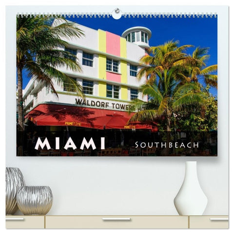 Miami South Beach (hochwertiger Premium Wandkalender 2026 DIN A2 quer), Kunstdruck in Hochglanz