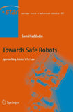 Towards Safe Robots