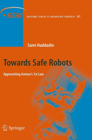 Towards Safe Robots