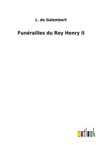 Funérailles du Roy Henry II