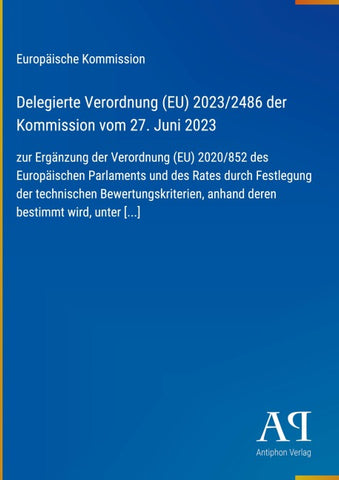 Delegierte Verordnung (EU) 2023/2486 der Kommission vom 27. Juni 2023