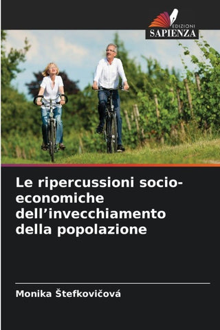 Le ripercussioni socio-economiche dell'invecchiamento della popolazione