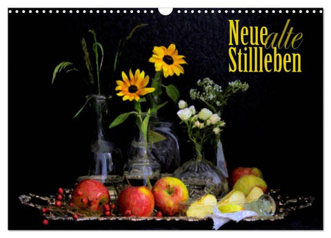 Neue alte Stillleben (Wandkalender 2026 DIN A3 quer), CALVENDO Monatskalender