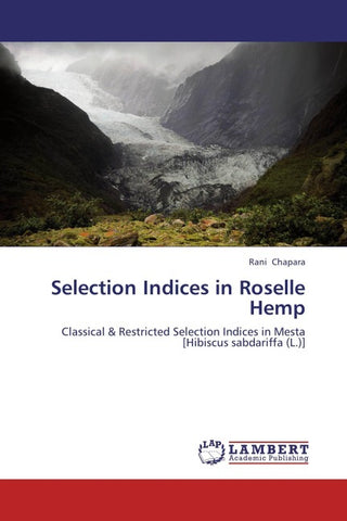 Selection Indices in Roselle Hemp