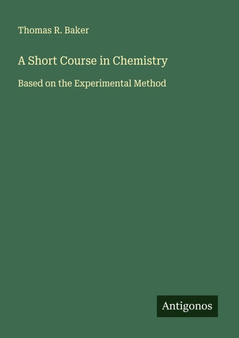 A Short Course in Chemistry