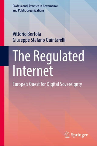 The Regulated Internet