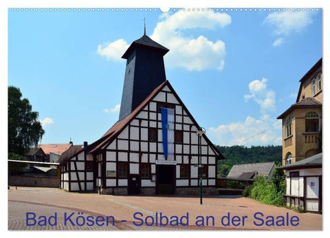 Solbad an der Saale - Bad Kösen (Wandkalender 2027 DIN A2 quer), CALVENDO Monatskalender