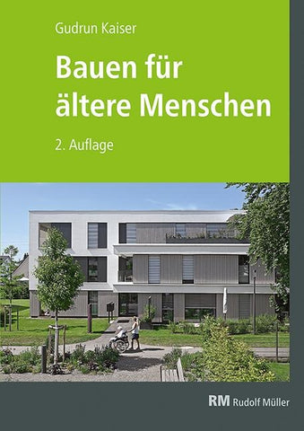 Bauen für ältere Menschen, 2. Auflage
