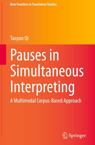 Pauses in Simultaneous Interpreting