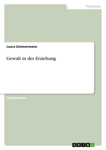 Gewalt in der Erziehung