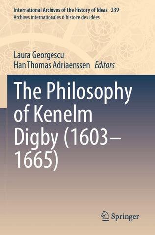 The Philosophy of Kenelm Digby (1603–1665)