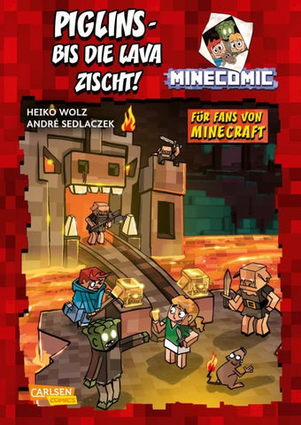 Piglins – bis die Lava zischt! - Für Fans von Minecraft