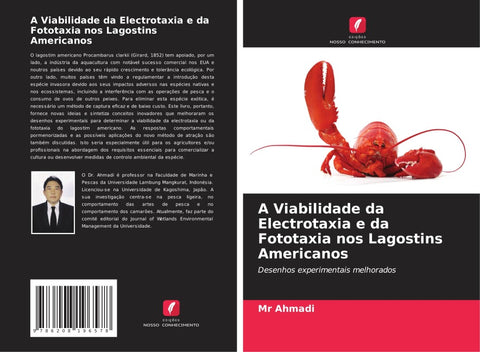 A Viabilidade da Electrotaxia e da Fototaxia nos Lagostins Americanos