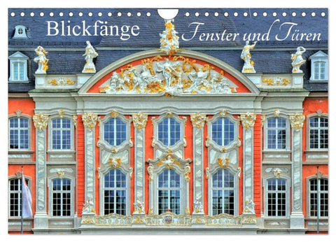 Blickfänge - Fenster und Türen (Wandkalender 2026 DIN A4 quer), CALVENDO Monatskalender