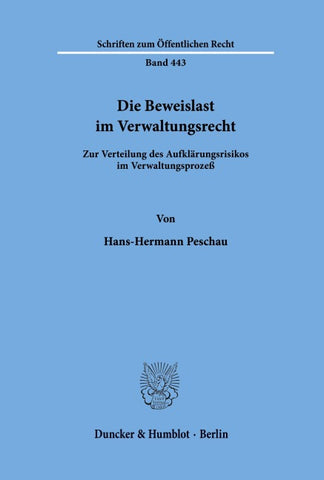 Die Beweislast im Verwaltungsrecht.
