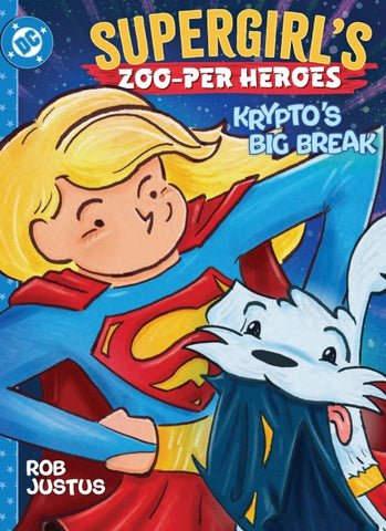 Supergirl's Zoo-per Heroes: Krypto's Big Break