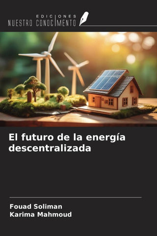 El futuro de la energía descentralizada