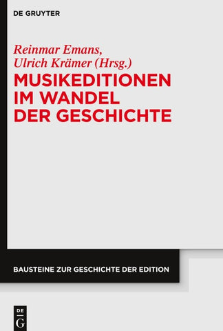 Musikeditionen im Wandel der Geschichte