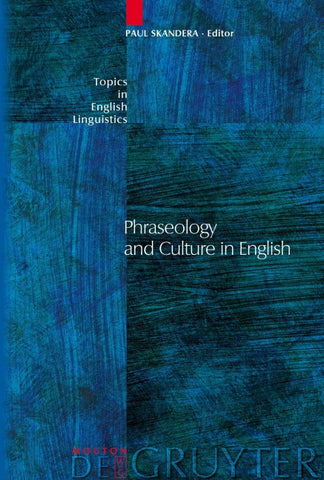 Phraseology and Culture in English