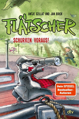 Flätscher – Schurken voraus!