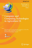Computer and Computing Technologies in Agriculture IX