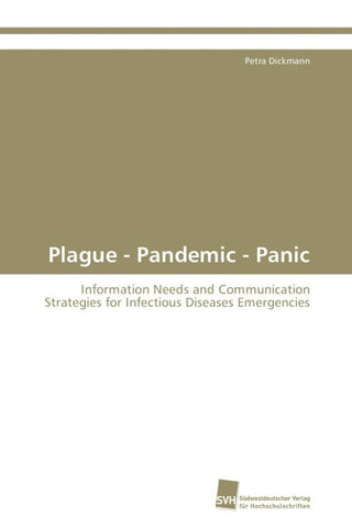 Plague - Pandemic - Panic